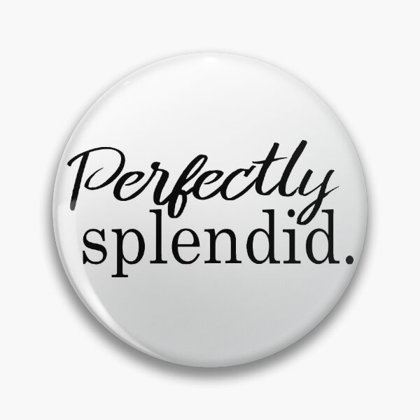 Item preview, It's Perfectly splendid designed and sold by Sasya.