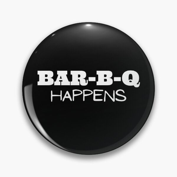 Item preview, BAR-B-Q Happens (Dark Background) designed and sold by pbstylesetters.
