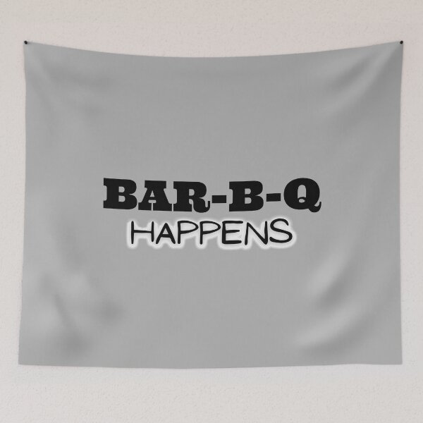 Item preview, BAR-B-Q Happens (Light Background) designed and sold by pbstylesetters.