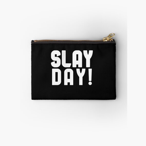 Item preview, Slay Day! designed and sold by The Snug & Sassy.