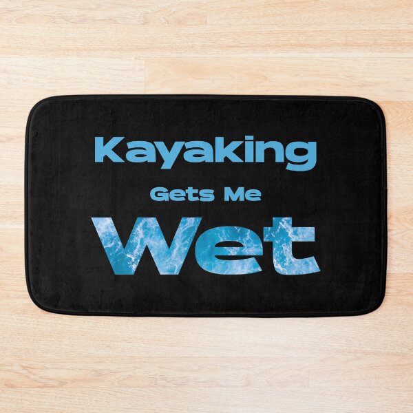 Item preview, Kayaking Gets Me Wet 1 designed and sold by f2error.