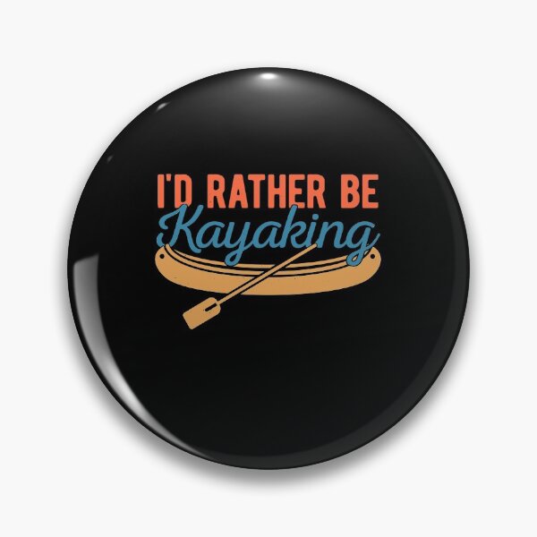 Item preview, Id Rather Be Kayaking Funny Kayaker designed and sold by artworkbyrihen.