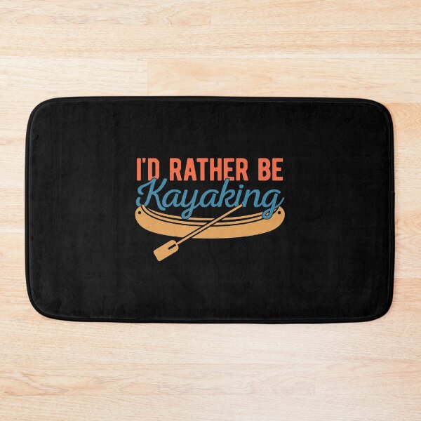 Item preview, Id Rather Be Kayaking Funny Kayaker designed and sold by artworkbyrihen.