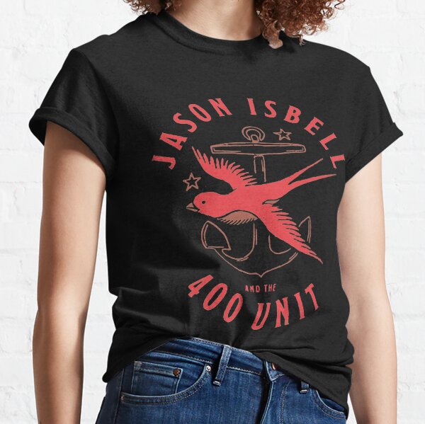 The Most Wanted Jason Isbell and The 400 Unit Original Merchandise Classic T-Shirt