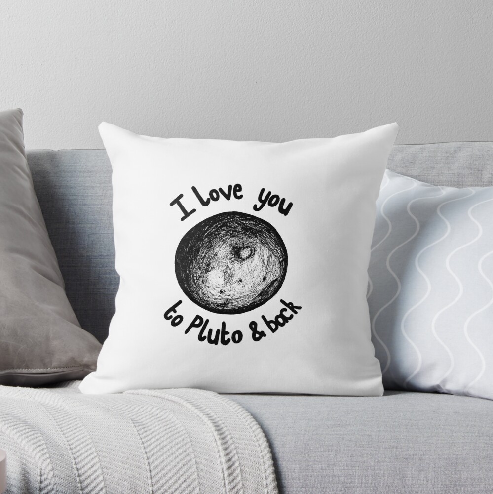 I love you to Pluto and back Throw Pillow for Sale by alienteacup