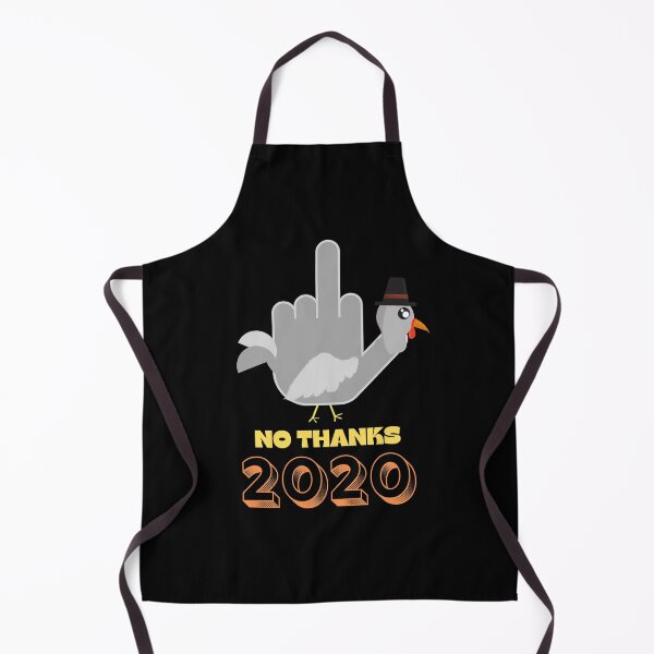 Item preview, 2020 No Thanks Funny Pilgrim Turkey Hand Turkey Thanksgiving 2020 sucks designed and sold by RKSDesigns.