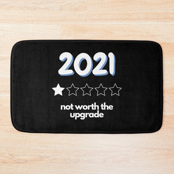 Item preview, "2021 not worth the upgrade" bad rating for the new year designed and sold by Branjos.