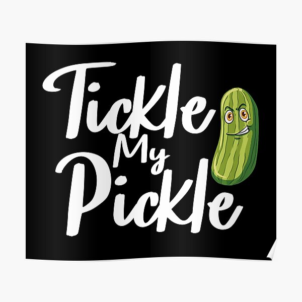 tickle-my-pickle-poster-by-soukainaid-redbubble