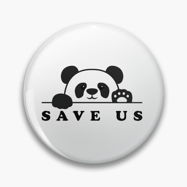 Item preview, FUNNY SAVE US PANDA DESIGN designed and sold by Picspot.