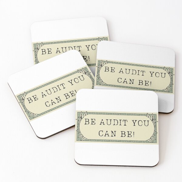 Item preview, Be Audit You Can Be! Funny Tax Auditing Humor Finance Taxes Tax Season designed and sold by RKSDesigns.