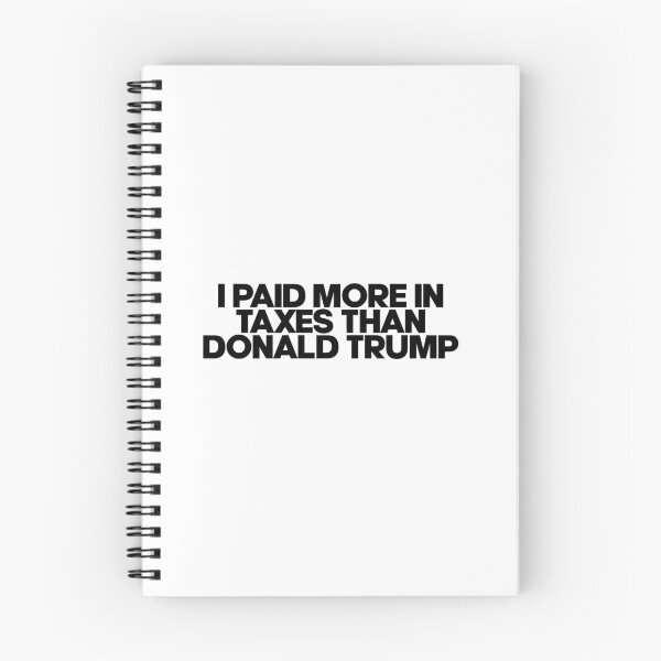 Item preview, I Paid More in Taxes than Donald Trump! designed and sold by qualityprinting.