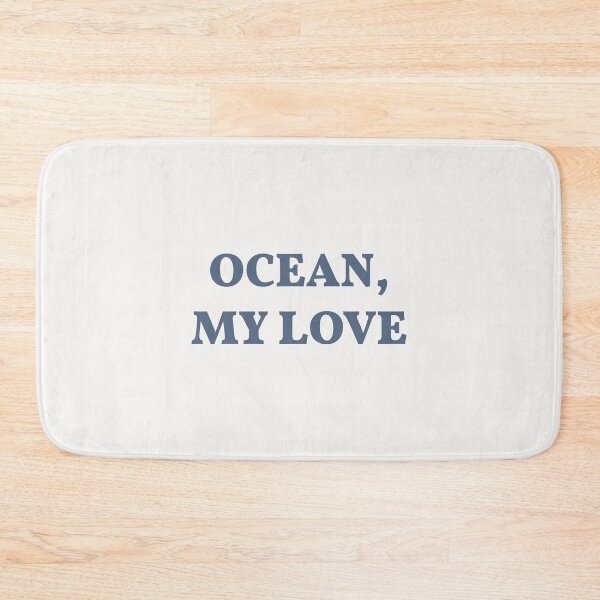 Item preview, Ocean My Love Quote designed and sold by PAPER MOON art & design.
