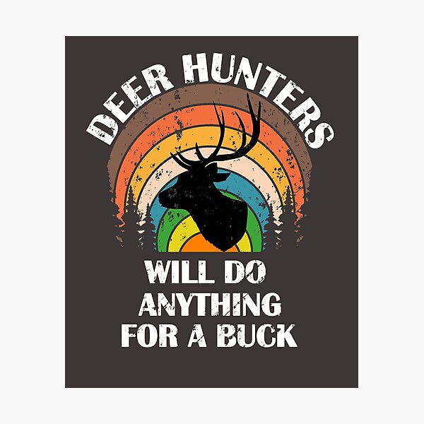Hunter Gift Fishing And Hunting Out Adventure Funny Hunting Quote Wood Print