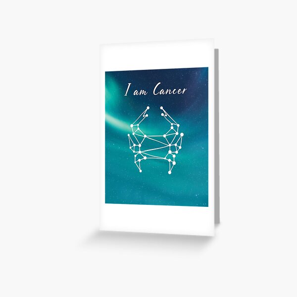 I am Cancer - Birthday Horoscope Zodiac Sign Greeting Card