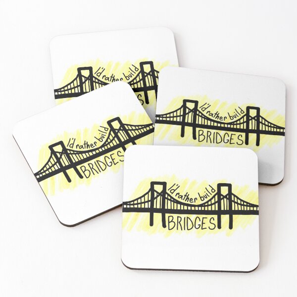 Item preview, I'd Rather Build Bridges designed and sold by Corrie Mick.