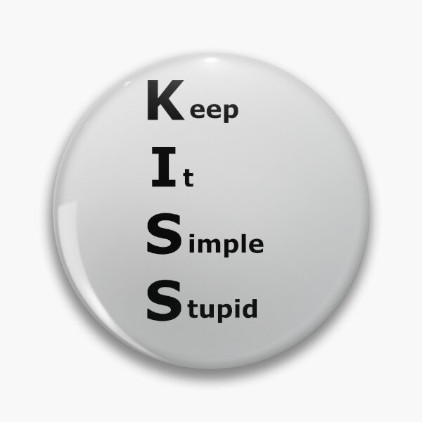 Item preview, Keep it Simple Stupid Positive Message from Alcoholics Anonymous  designed and sold by Zen  Goat.