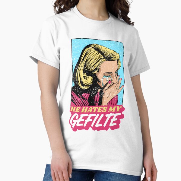 Item preview, He Hates My Gefilte! Jewish Humor designed and sold by JMMJudaica.