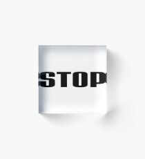 Stop Acrylic Block