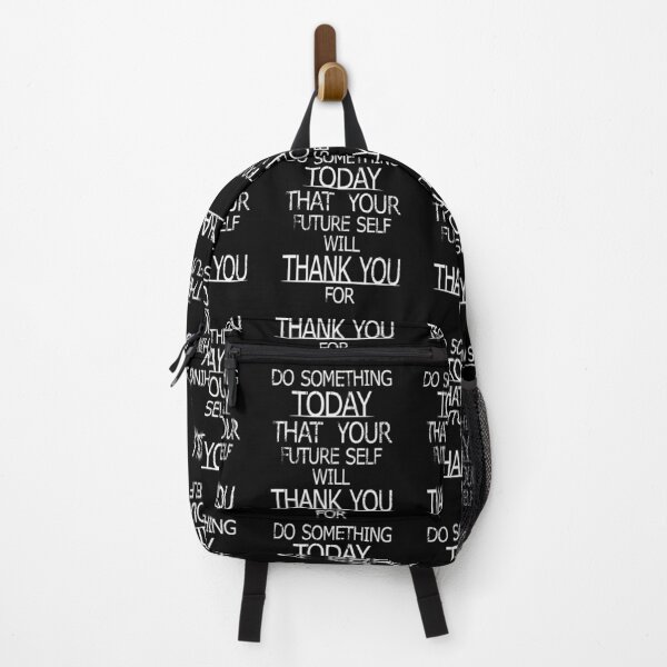 Item preview, Do Something Today That Your Future Self Will Thank You For designed and sold by jc007.
