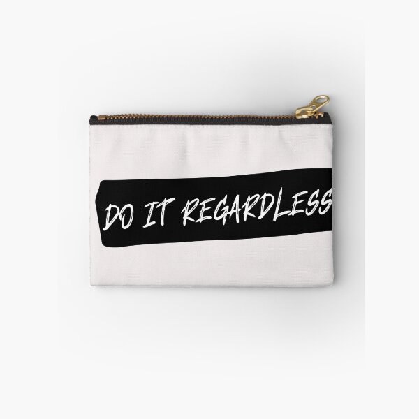 Item preview, Do it Regardless designed and sold by Isha Dibua.