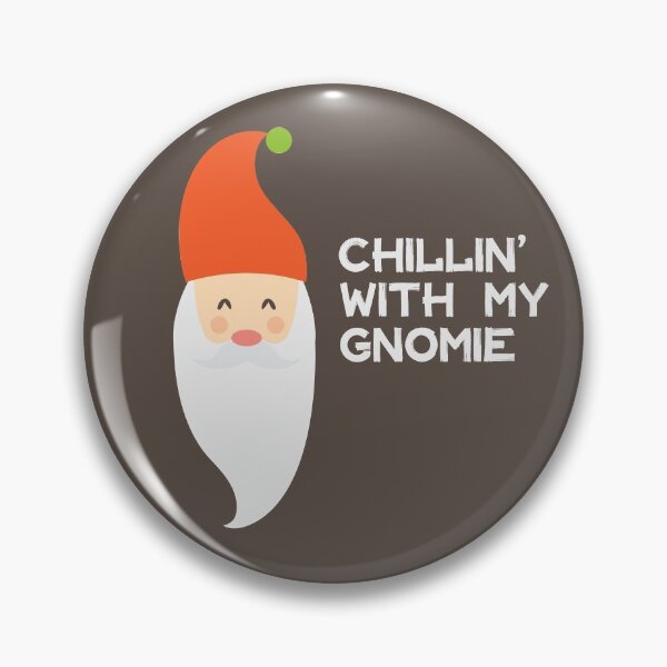 Item preview, Chillin' With My Gnomie Gnome Christmas Holidays Winter Garden Cute Funny Pun Chilling With My Homie designed and sold by gkao.