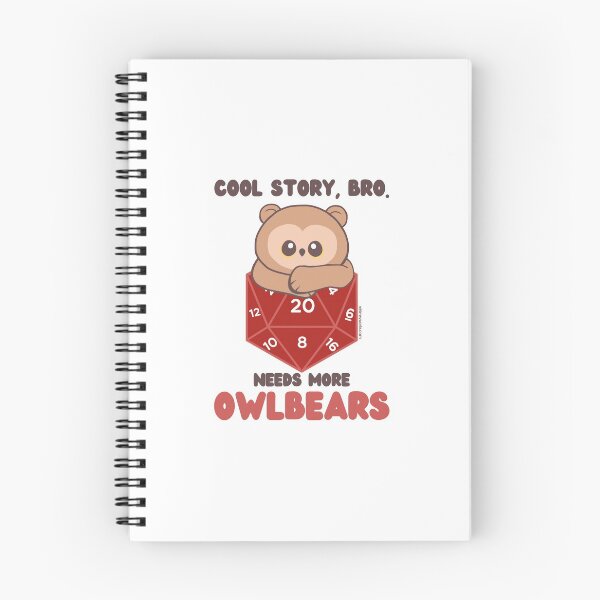Item preview, Cool Story, Bro. Needs More Owlbears designed and sold by whimsyworks.