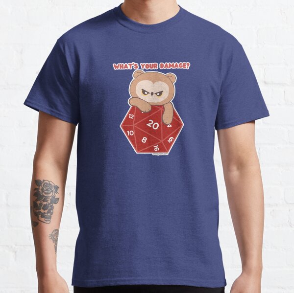 What's Your Damage? (D20 // Owlbear ) Classic T-Shirt