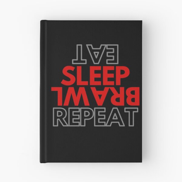 Item preview, Eat Sleep Brawl Repeat  designed and sold by Jajulile.