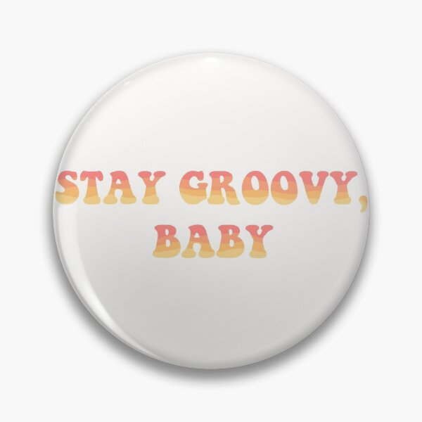 Item preview, Stay Groovy, Baby designed and sold by WithAhava.