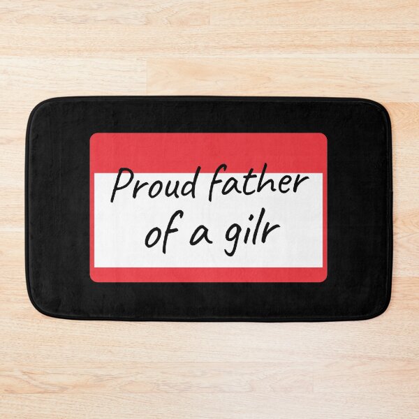 Item preview, Proud Father of a Girl - label designed and sold by piastrelli.