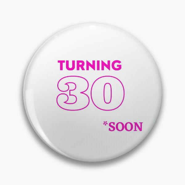Item preview, turning 30 soon / soon 30 years designed and sold by Lulu-design.