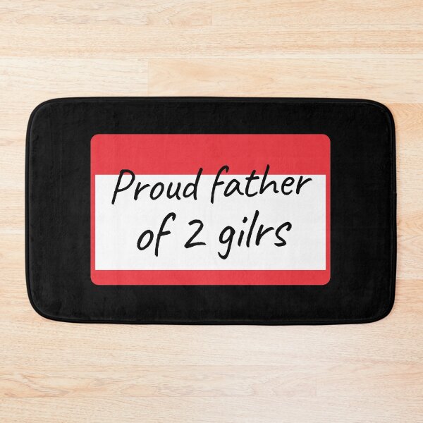 Item preview, Proud Father of 2 Girls - label designed and sold by piastrelli.