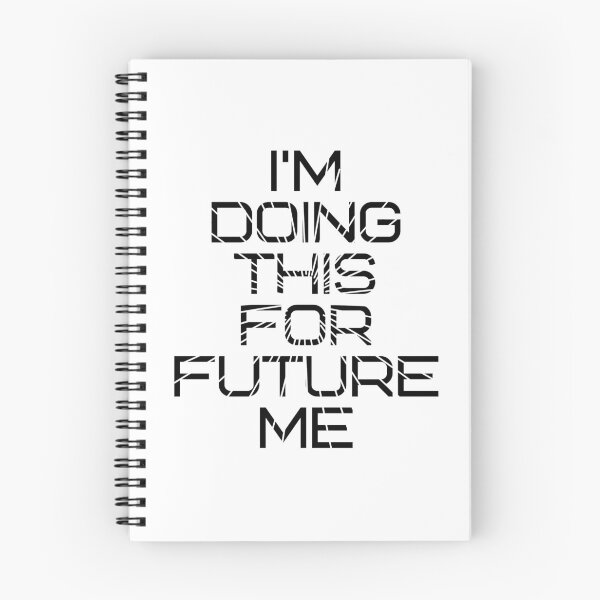 Item preview, I'm Doing This for Future Me designed and sold by Emily Bickell.