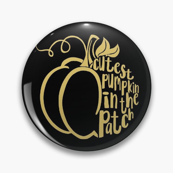 Item preview, Cutest Pumpkin In The Patch designed and sold by Sinfamous.