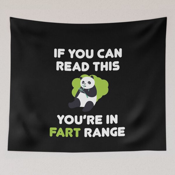 Artikelvorschau, Wenn Sie dies lesen können, befinden Sie sich im Furzbereich Funny Panda Fart entworfen und verkauft von TheMattDesigns.