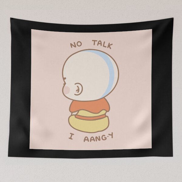 Item preview, NO TALK IM AANG-Y designed and sold by CHVRDesing.