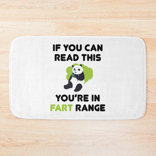 Item preview, if You Can Read This You're In Fart Range Funny Panda Fart designed and sold by TheMattDesigns.