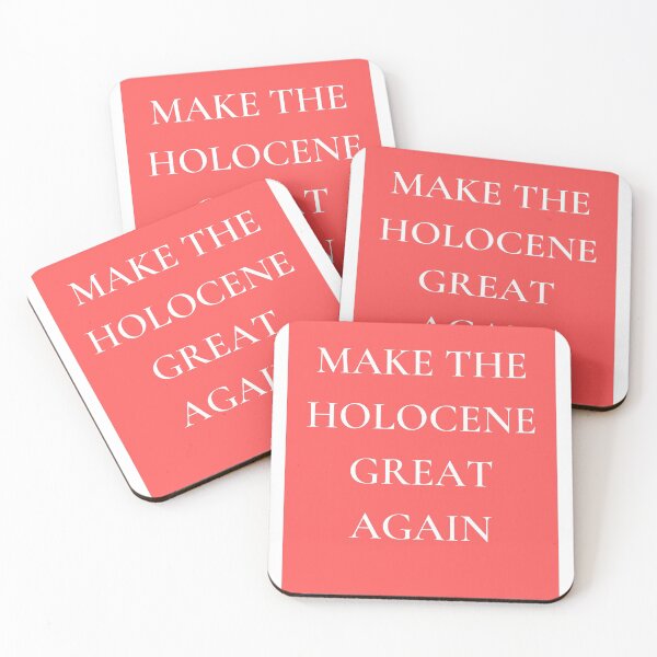 Item preview, Make the Holocene Great Again designed and sold by newtree.