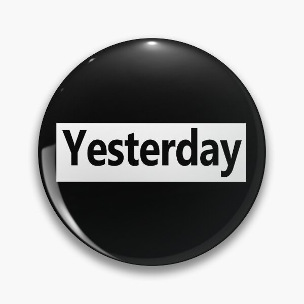 Item preview, Yesterday - Not Now designed and sold by notstuff.