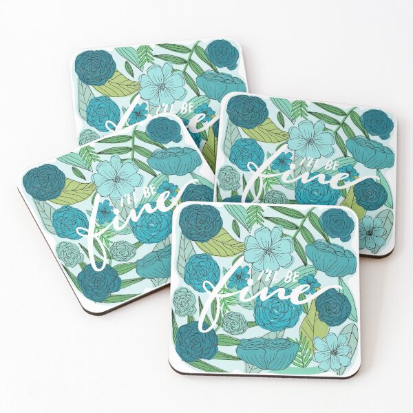 Item preview, I’ll be fine designed and sold by Mariana MARM.
