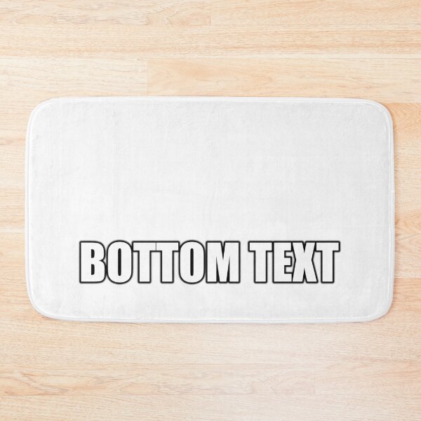 Item preview, BOTTOM TEXT - White designed and sold by akkurato.