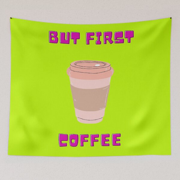 Item preview, But First....Coffee Pink Letters Design In Yellow Colour designed and sold by LuckyKermit.