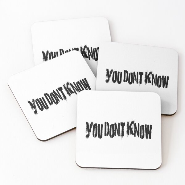 Item preview, You Don't Know designed and sold by ajgdzn.
