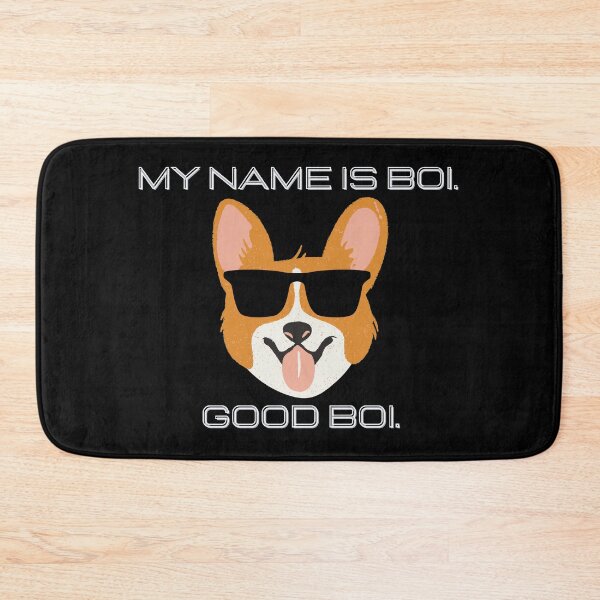 Item preview, My name is boi. Good boi. designed and sold by artjojo.