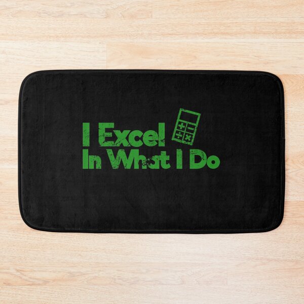 Item preview, I Excel In What I Do Funny Accounting Pun designed and sold by juvajay.