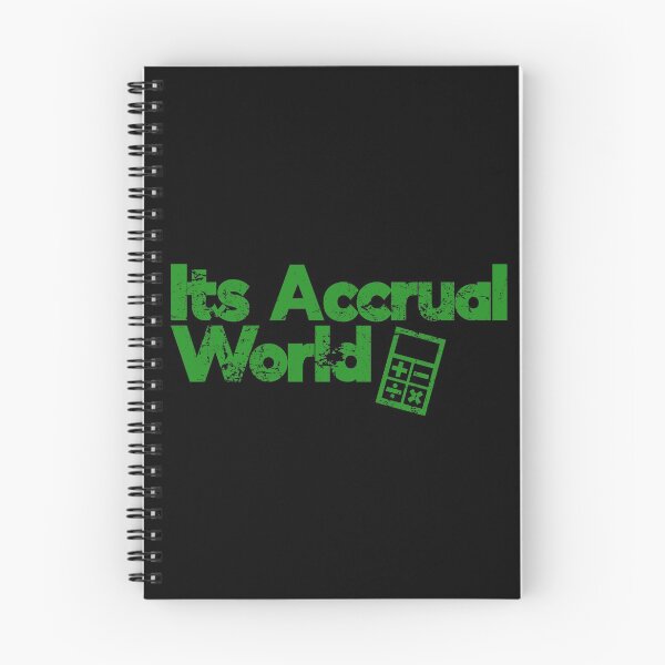 Item preview, Its Accrual World Funny Accounting Pun designed and sold by juvajay.