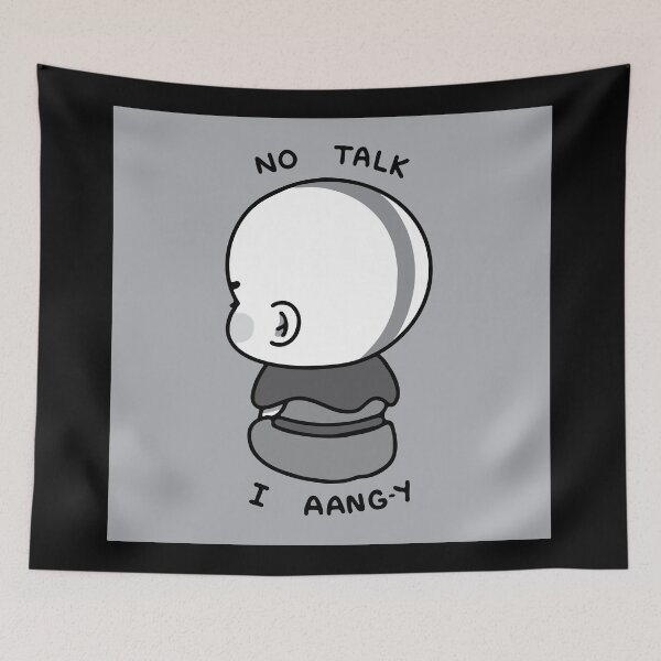 Item preview, NO TALK IM AANG-Y designed and sold by CHVRDesing.