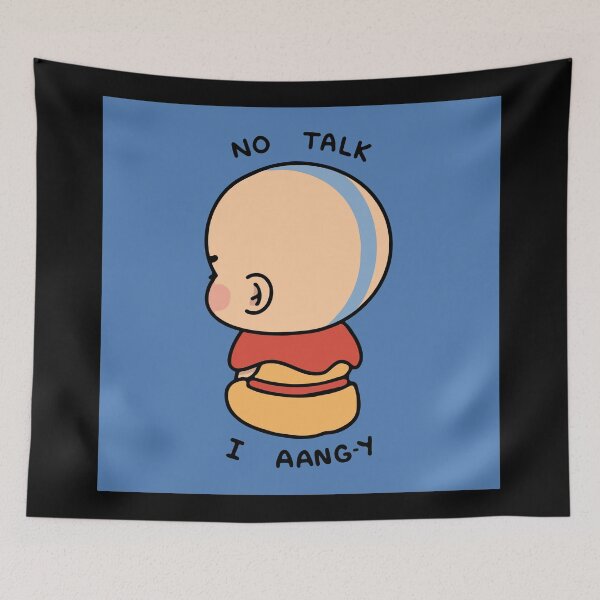 Item preview, NO TALK IM AANG-Y designed and sold by CHVRDesing.