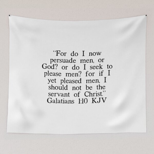 Item preview, Galatians 1:10 KJV designed and sold by IBMClothing.