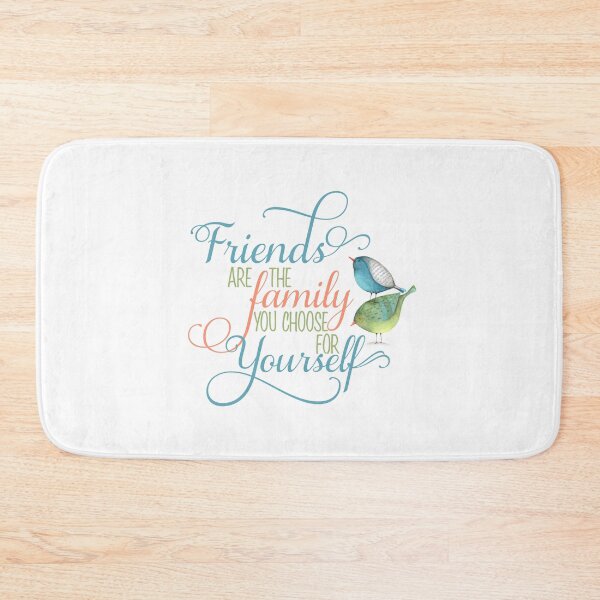 Item preview, Friends are Family you Choose designed and sold by SimplyPut.